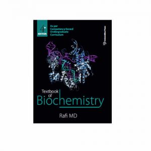 Textbook of Biochemistry, 4th Edition by M D Rafi