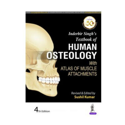 Inderbir Singh’s Textbook Of Human Osteology