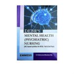 DEBR's Mental Health (Psychiatric) Nursing by Elakkuvana Bhaskara Raj