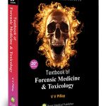 Textbook of Forensic Medicine & Toxicology 20/e 2023 by V V Pillay