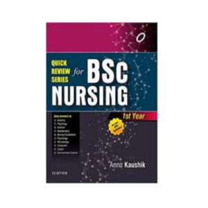 Quick Review Series For B.Sc Nursing 1st Year for Annu Kaushik