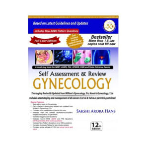 Self Assessment and Review Gynecology 12th edition by Sakshi Arora Hans