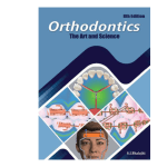 Orthodontics The Art and Science by Bhalajhi