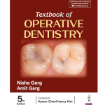 Textbook Of Operative Dentistry 5/e 2025 by Nisha Garg
