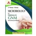 Microbiology for Diploma in GNM By C P Baveja 4/e 2025