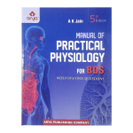 Manual Of Practical Physiology For BDS With Viva Voice Questions 5/e 2023 by A K Jain