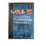 Essentials of Clinical Periodontology & Periodonticsy 6/e 2024 By Shantipriya Reddy