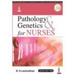 Pathology & Genetics For Nurses 4/e 2024 by K Swaminathan
