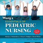 Wongs Essentials of Pediatric Nursing 3rd SAE/2023 By Sarin