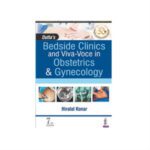 Bedside Clinical And Viva-Voce In Obstetrics & Gynecology 7th edition by Hiralal Kanor