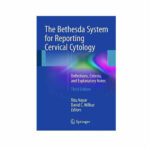 The Bethesda System For Reporting Cervical Cytology 3rd edition by Ritu Nayar