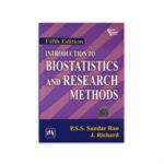 Introduction To Biostatistics And Research Methods 5Th Edition by P.S.S.Sundar Rao