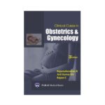 Clinical Cases In Obstetrics And Gynecology 3rd edition by Rajamahendran R , Anil kumar GV , Rajani C