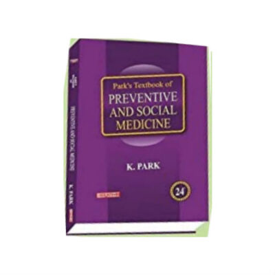Parks Text Book Of Preventive & Social Medicine