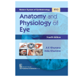 Anatomy and Physiology of Eye 4/e (MSO Series) - 2024 by AK Khurana