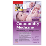 Community Medicine: Prep Manual for Undergraduates 4/e 2024 by Rajvir Bhalwar