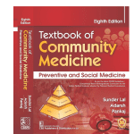 Textbook of Community Medicine - Preventive and Social Medicine 8/e 2024 by Sunder Lal