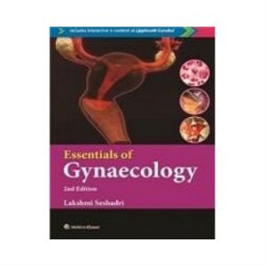Essentials Of Gynaecology 2nd edition by Lakshmi Seshadri