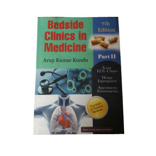 Kundu's Bedside Clinics In Medicine - Part II (7th edition)