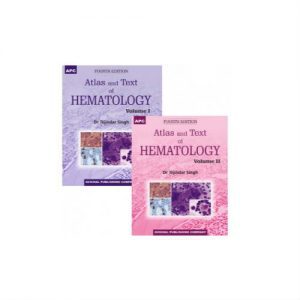 Atlas And Text Of Hematology 4th edition by Tejinder Singh