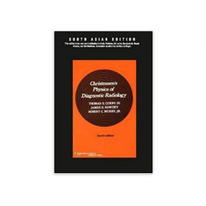 Christensen's Physics Of Diagnostic Radiology 4th edition