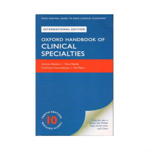 Oxford Handbook Of Clinical Specialties By Andrew Baldwin Prithvi