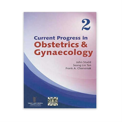 Current Progress in Obstetrics & Gynecology, Vol 2 by John Studd