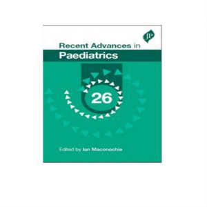 Recent Advances In Paediatrics 1stIan Maconochie