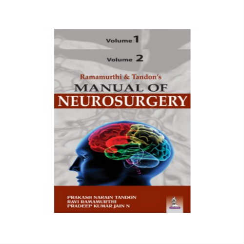 Ramamurthi & Tandon’s Manual Of Neurosurgery 1st Edition