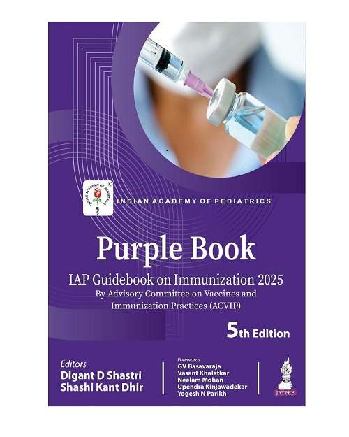 Untitled design (10) Purple Book: IAP Guidebook on Immunization by Digant D Shastr 5/e 2026 - Image 1