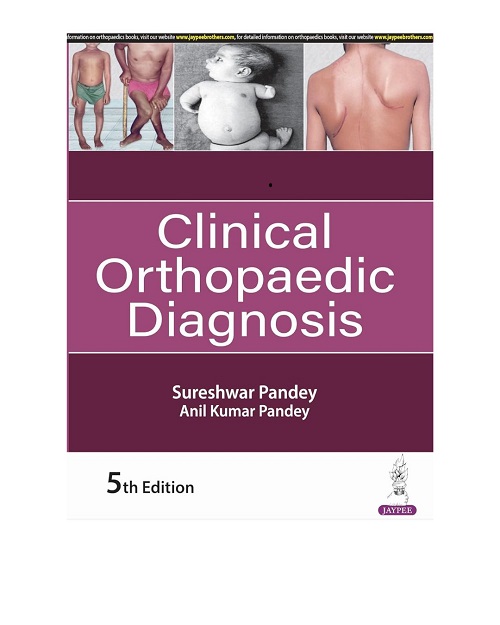 Untitled design (13) Clinical Orthopaedic Diagnosis 5/e 2024 by Sureshwar Pandey - Image 1