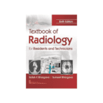 Textbook Of Radiology For Residents And Technicians By Satish K. Bhargava