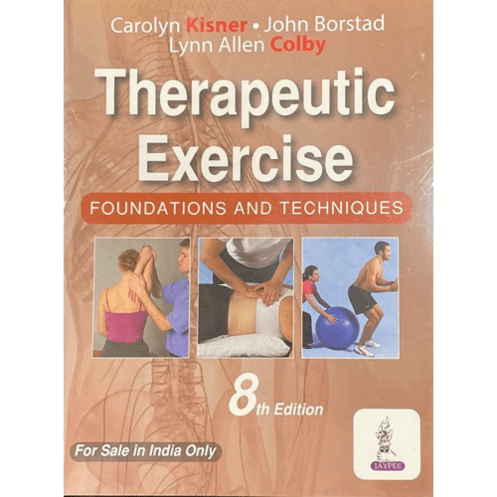 Therapeutic Exercise Foundations And Techniques 8/e 2023 By Carolyn