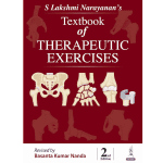 S Lakshmi Narayanan's Textbook of Therapeutic Exercises 2/e 2024 by Basanta Kumar Nanda