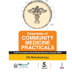 Essentials of Community Medicine Practicals 5/e 2025 by DK Mahabalaraju