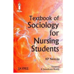 Textbook Of Sociology For Nursing Students By KP Neeraja