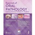 Essentials of Oral Pathology by Swapan Kumar Purkait 3/e 2026