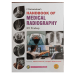 C Ramamohan's Handbook Of Medical Radiography by H N Pradeep