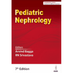 Pediatric Nephrology 7/e 2024 by Arvind Bagga