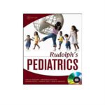 Rudolph's Pediatrics With DVD 22nd Edition by Colin D. Rudolph
