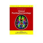 Essentials Of Clinical Psychopharmacology 3rd Edition by Alan F