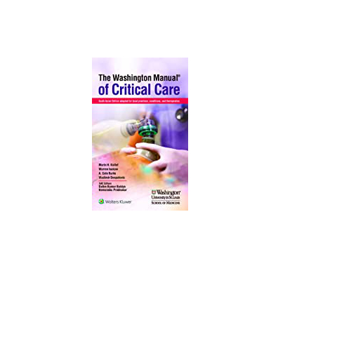 The Washington Manual Of Critical Care By Marin H Kollef Prithvi