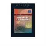 Pocket Guide And Toolkit To DeJongs Neurologic Examination 1st Edition by William W. Campbell