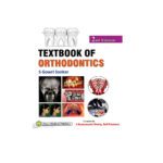 Textbook Of Orthodontics by Gowri Shankar