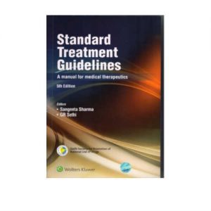 Standard Treatment Guidelines 5th Edition by Sangeeta Sharma