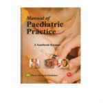 Manual Of Paediatric Practice 4th Edition by A Santhosh Kumar