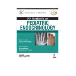 IAP Textbook On Pediatric Endocrinology 1st Edition by Vaman Khadilkar