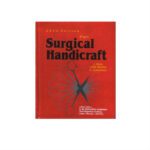 Pye's Surgical Handicraft 22nd Edition by Walter Pye
