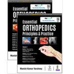 Essential Orthopedics Principles & Practice by Manish Kumar Varshney