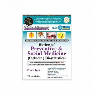 Review Of Preventive & Social Medicine (Including Biostatistics) 11th Edition by Vivek Jain